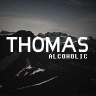 Thomas Alcoholic